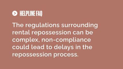 Helpline FAQ, Rental repossession.jpg